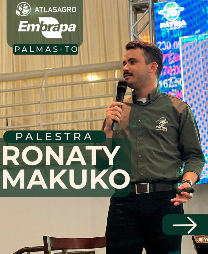 Palestra Ronaty Makuko Pátria Agronegócios Embrapa Palmas